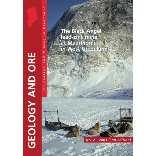 Geology &amp; Ore 2: The Black Angel lead-zinc mine at Maarmorilik in West Greenland