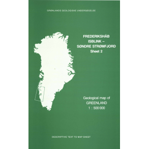 Kortbeskrivelse: Sheet 2 Frederikshb Isblink - Sndre Strmfjord, 1:500 000, 1989