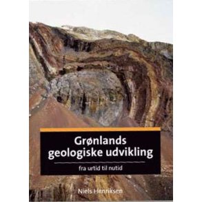 Grnlands geologiske udvikling  fra urtid til nutid