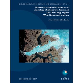 GEUS Bulletin Vol. 14: Quaternary glaciation history and glaciology of Jakobshavn Isbr and [...]