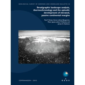 GEUS Bulletin Vol. 30: Stratigraphic landscape analysis, thermochronology and the episodic [...]