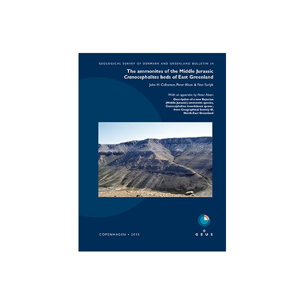 GEUS Bulletin Vol. 34: The ammonites of the Middle Jurassic Cranocephalites beds of East Greenland