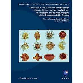 GEUS Bulletin Vol. 36: Cretaceous and Cenozoic dinoflagellate cysts and other palynomorphs [...]