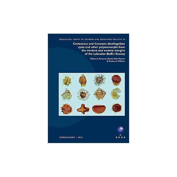 GEUS Bulletin Vol. 36: Cretaceous and Cenozoic dinoflagellate cysts and other palynomorphs [...]