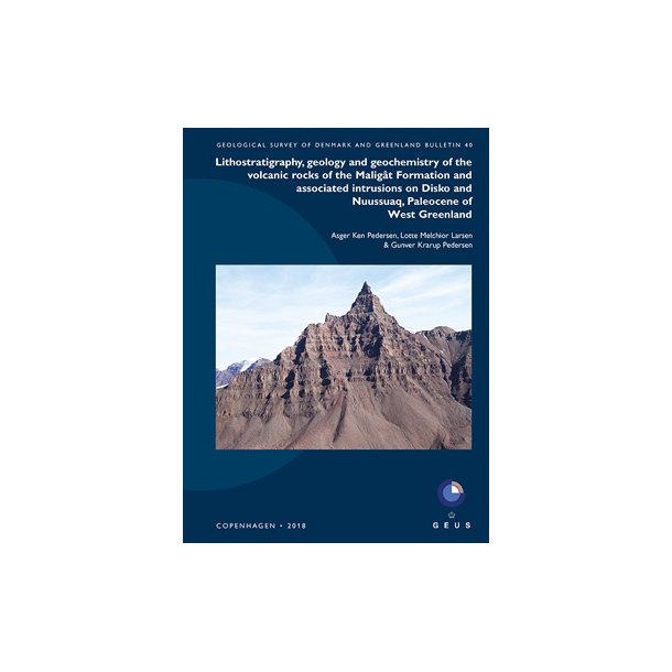 GEUS Bulletin Vol. 40: Lithostratigraphy, geology and geochemistry of the volcanic rocks of [...]