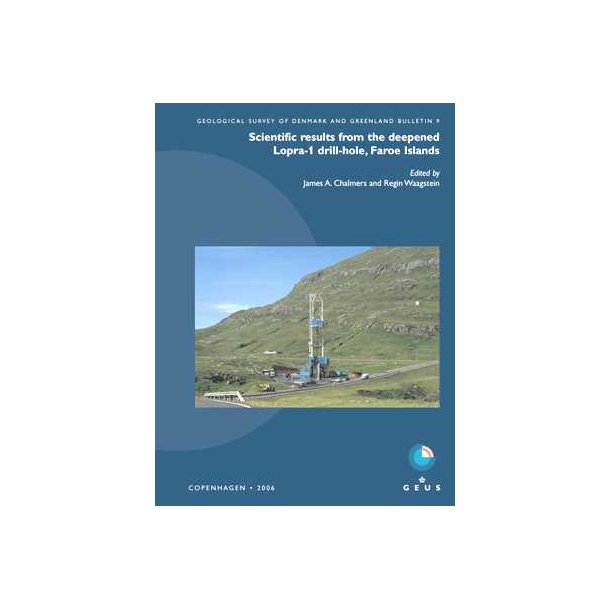 GEUS Bulletin Vol. 9: Scientific results from the deepened Lopra-1 borehole, Faroe Islands