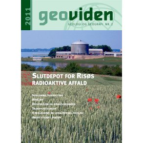 Geoviden 2011, Nr. 2: Slutdepot for Riss radioaktive affald